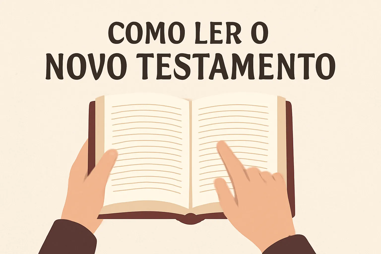 como ler o novo testamento