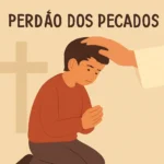 Perdão dos pecados: guia para entender, receber e viver em paz perdão dos pecados